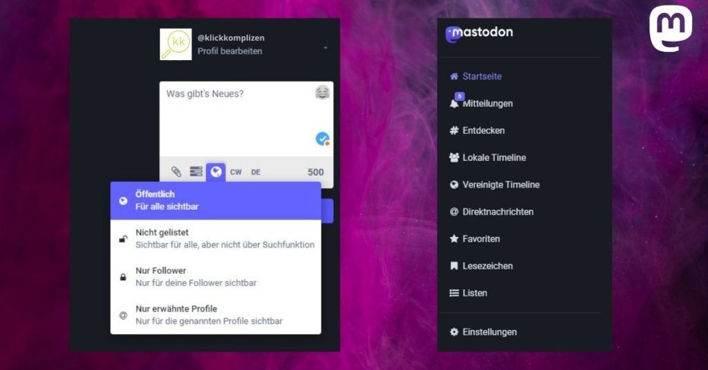 
Mastodon Account erstellen: Tröten und Timeline