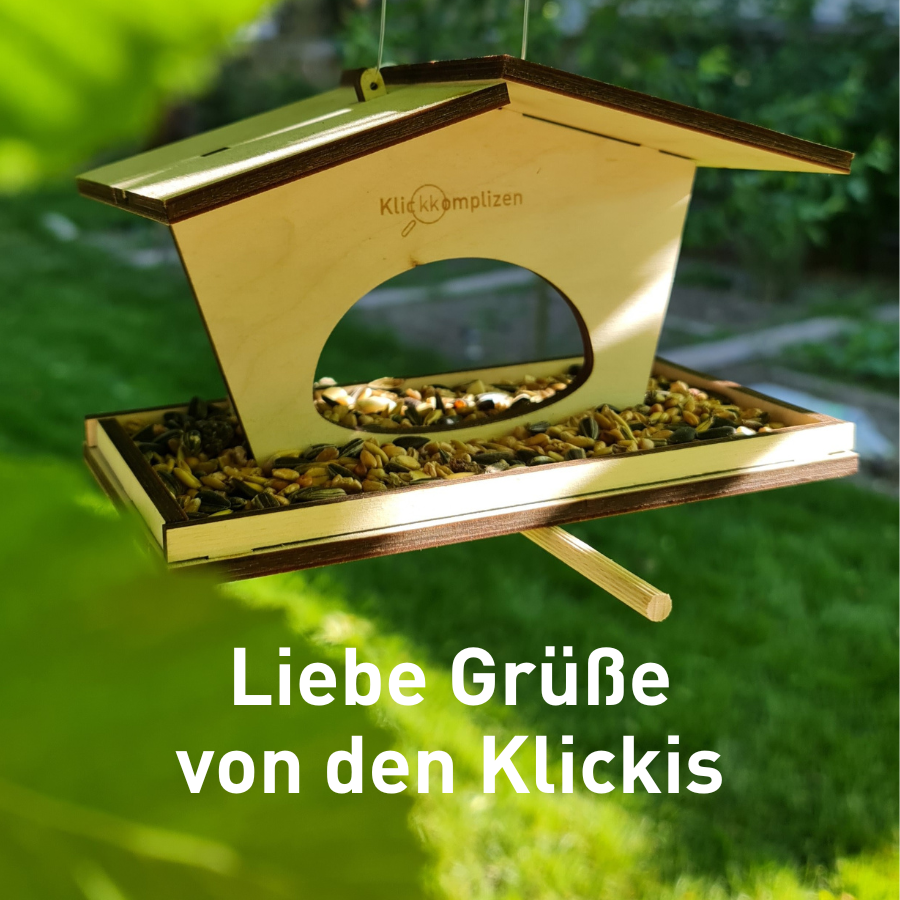Kundengeschenk von den Klickkomplizen - ein Vogelfutterhaus.