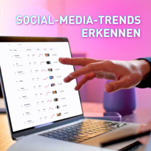Social-Media-Trends erkennen