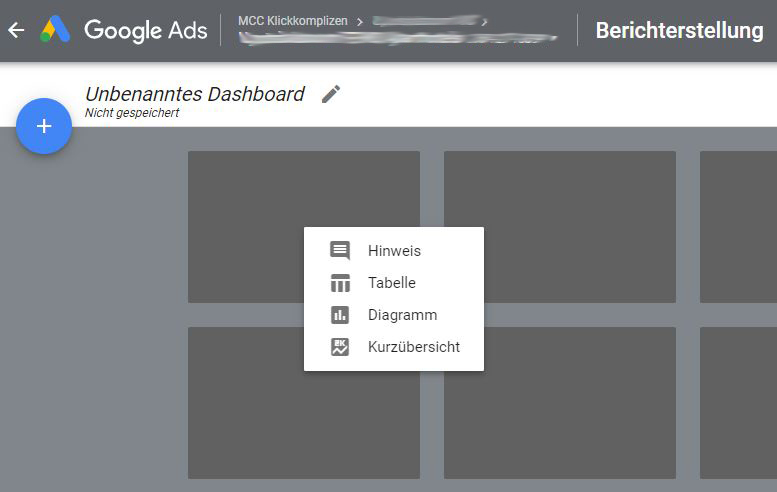 Google Ads Berichte Dashboard anlegen